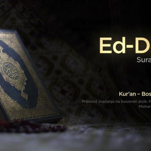 Sura Ed Duha - Jutro | Kur’an – Bosanski prijevod