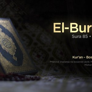 Sura El Burudž - Sazviježđa | Kur’an – Bosanski prijevod