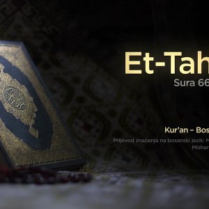 Sura Et Tahrim - Zabrana | Kur’an – Bosanski prijevod